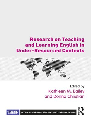 cover image of Research on Teaching and Learning English in Under-Resourced Contexts